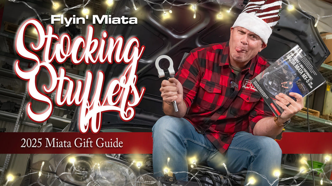 Miata Gift Ideas from Keith Tanner the Elf! - FM Gift Guide 2025