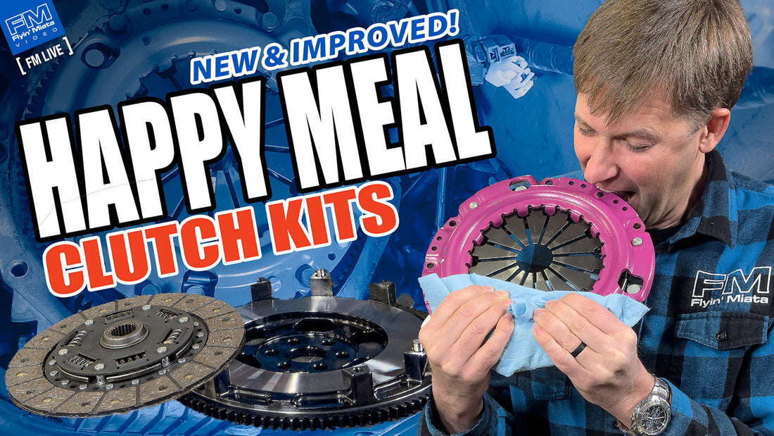 IMPROVED Happy Meal CLUTCH KITS! - 4K - FM Live 1-30-25