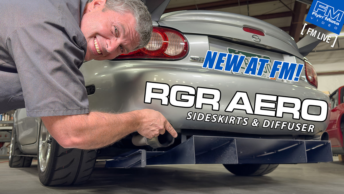 NEW! RGR Aero! - 4K - FM Live 9-19-20 – Flyin' Miata
