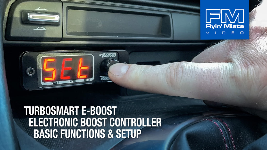 TurboSmart E-Boost Controller - Basic Functions and Programming