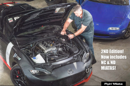 How To Build a High Performance Mazda Miata (2nd edition)